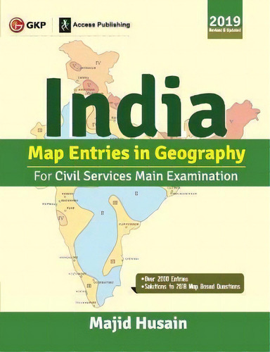 India Map Entries In Geography For Civil Services Main Examination 2019, De Majid Husain. Editorial G. K. Publications, Tapa Blanda En Inglés