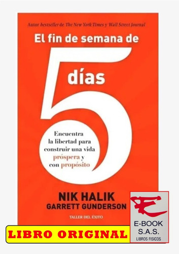 El Fin De Semana De 5 Días/ Nik Halik ( Solo Nuevos)