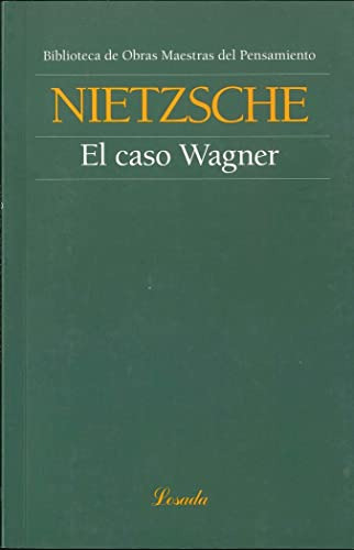 El Caso Wagner - Nietzscher Friedrich