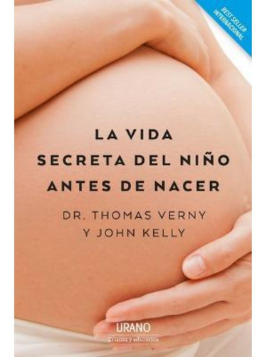 La Vida Secreta Del Niño Antes De Nacer