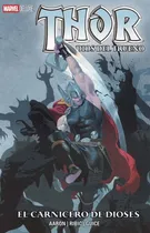 Comprar Thor Dios Del Trueno El Carnicero Dioses, De Jason Aaron. Editorial Smash Comics, Tapa Dura En Español, 2022