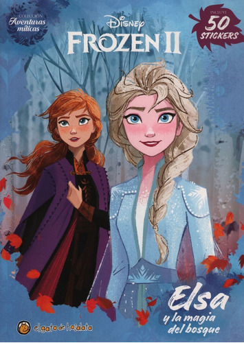 Elsa Y La Magia Del Bosque - Aventuras Miticas