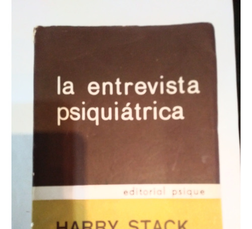 La Entrevista Psiquiatrica - Harry Stack Sullivan