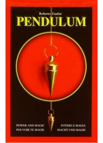 Pendulum - Gadini, Roberto - Estuche (libro + Péndulo), De Gadini, Roberto. Editorial Lo Scarabeo En Español