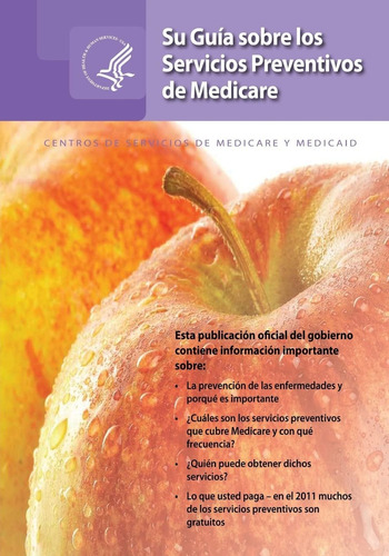 Libro: Su Guia Sobre Los Servicios Preventivos De Medicare (