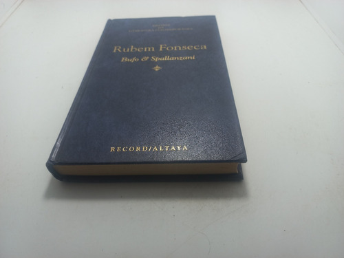 Livro - Bufo E Spallanzani - Rubem Fonseca - U01 - 3870