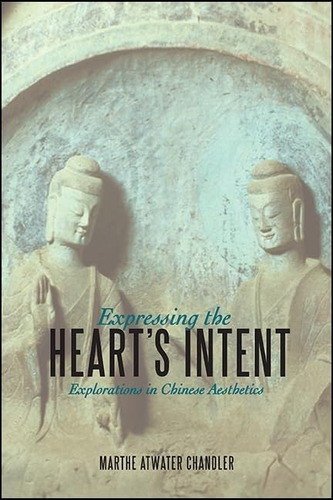 Libro: En Ingles Expressing The Heart S Intent: Exploration