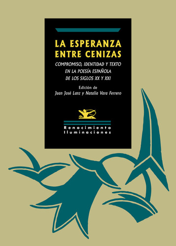 La Esperanza Entre Cenizas, De Es, Vários. Editorial Renacimiento, Tapa Blanda En Español