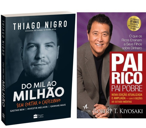 Kit Livros - Do Mil Ao Milhão + Pai Rico Pai Pobre