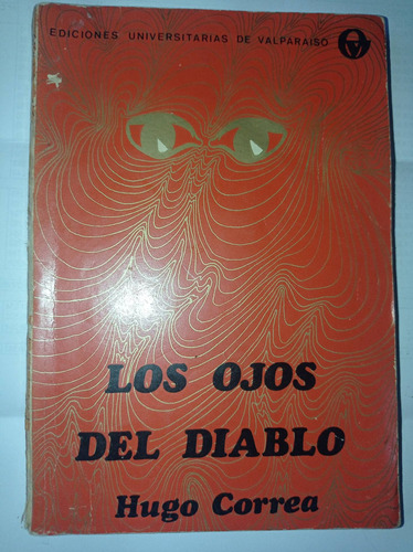 Libro Los Ojos Del Diablo - Hugo Correa