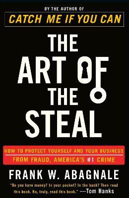 Libro The Art Of The Steal : How To Protect Yourself And ...