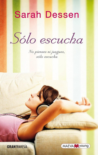 Solo Escucha - Sarah Dessen