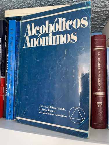 Imagen 4 de 5 de Aa Alcoholicos Anónimos Libro Azul, 12 Pasos, 12 Tradiciones