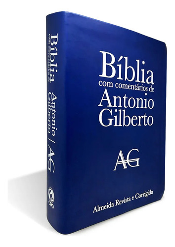 Bíblia Sagrada Com Comentários De Antônio Gilberto Grande Luxo Azul