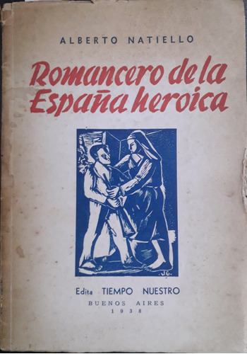 5045 Romancero De La España Heroica - Natiello, Alberto