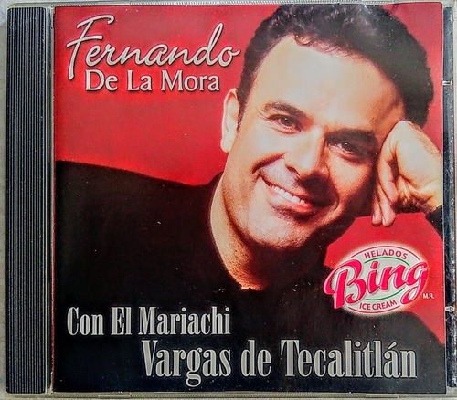 Fernando De La Mora Cd Cortesia Helados Bing Bmg 1999 