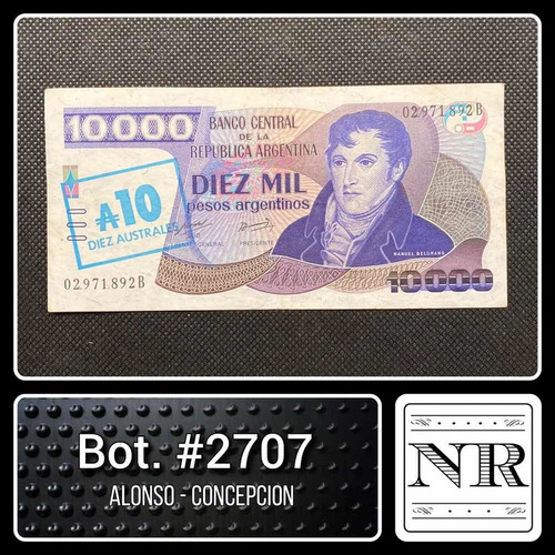 Argentina - 10.000 $a/ 10 A. - Año 1985 - Bot. #2707 - A | C