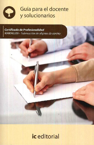 Libro Fabricación De Objetos De Corcho De Ic Editorial