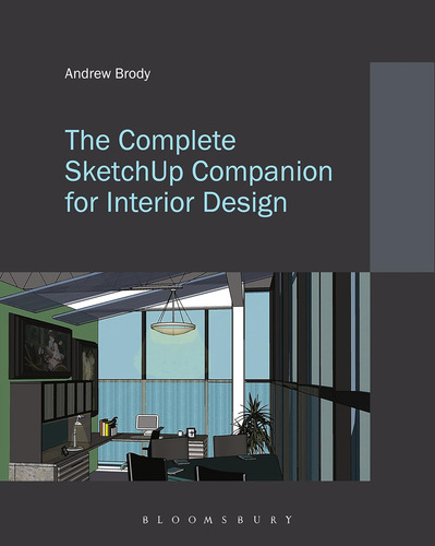 Libro: O Complemento Completo Do Sketchup Para Design De Int