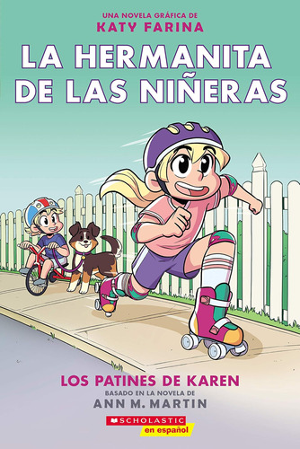 Libro: La Hermanita De Las Niñeras #2: Los Patines De Karen 