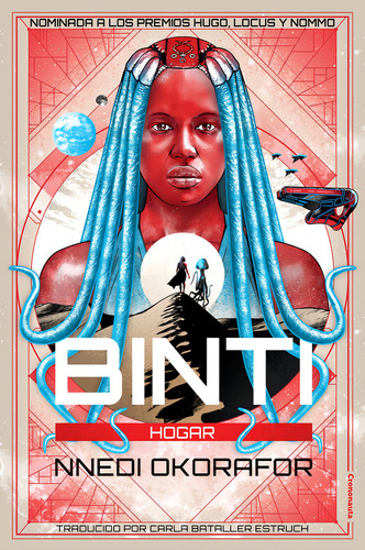 Binti: Hogar - Okorafor, Nnedi