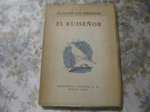 El Ruiseñor - Francisco Luis Bernardez