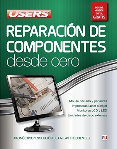 Reparacion De Componentes, De Gustavo Carballeiro. Editorial Users, Tapa Blanda En Español