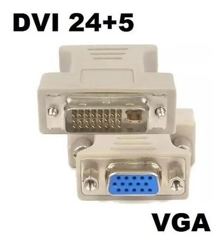 Adaptador Dvi I 24+5 A Vga (3unidades)