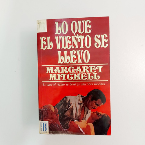 Lo Que El Viento Se Llevó - Margaret Mitchell (d)