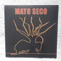 Comprar Lp Mato Seco  u002F  2024  Lacrado  u002F Edição Limitada Edição Limitada