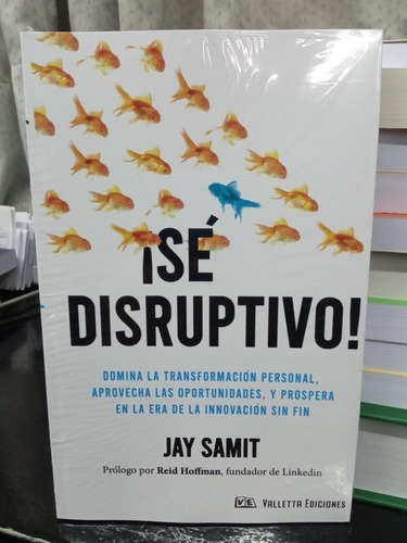 Libro ¡se Disruptivo! Jay Samit