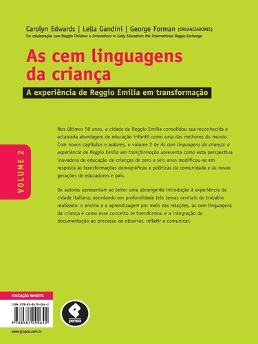 As Cem Linguagens Da Criança: Volume 2: A Experiência De Reggio Emilia Em Transformação, De Edwards, Carolyn. Editora Penso Editora, Capa Mole, Edição 3ª Edição - 2015 Em Português