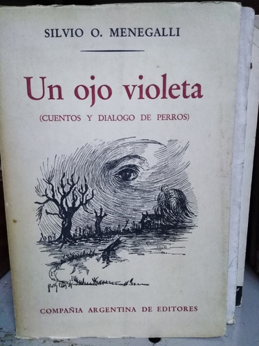 Un Ojo Violeta - Silvio Menegalli