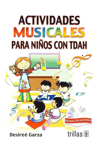 Actividades Musicales Para Niños Con Tdah.