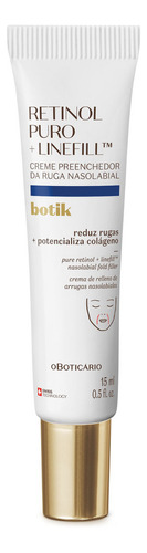 Creme Preenchedor Da Ruga Botik Retinol Puro + Linefill 15ml Momento de aplicação Dia/Noite Tipo de pele Todo tipo de pele