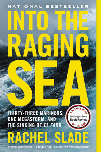 Libro Into The Raging Sea: Thirty-three Mariners-inglés