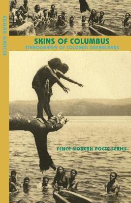 Libro Skins Of Columbus - Edgar Garcia