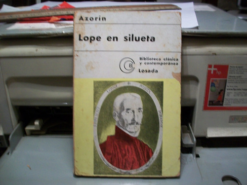 Lope En Silueta - Azorin - Losada 