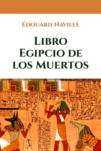 Libro Egipcio De Los Muertos