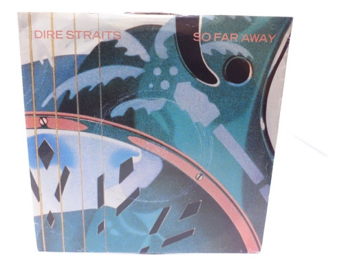 Vinilo 7 PuLG. Dire Straits  So Far Away  1985 Single
