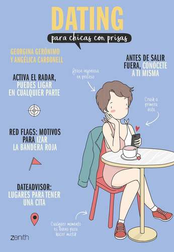 Dating Para Chicas Con Prisas, De Gerónimo, Georgina. Editorial Zenith, Tapa Blanda En Español