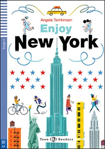 Enjoy New York - Teen Hub Readers Stage 2  - Tomkinson Angel