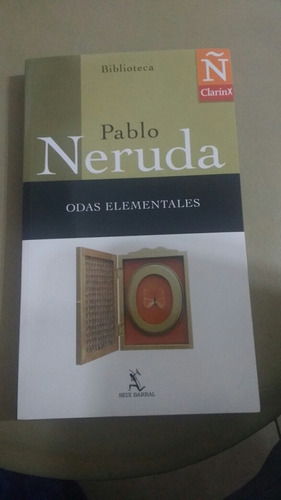 Odas Elementales - Pablo Neruda - Poesía - Clarín - 2004