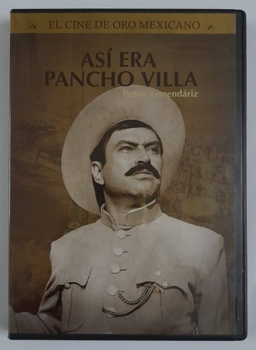 Dvd Así Era Pancho Villa Pedro Armendáriz