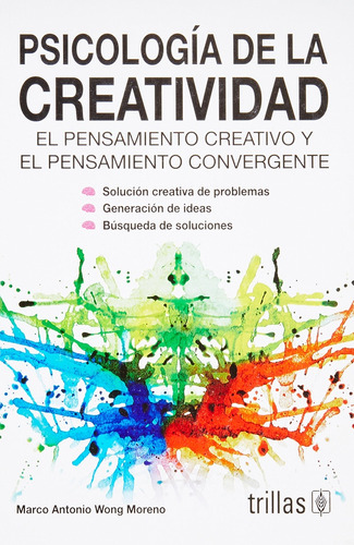 Psicologia De La Creatividad - Wong Moreno, Marco Antonio