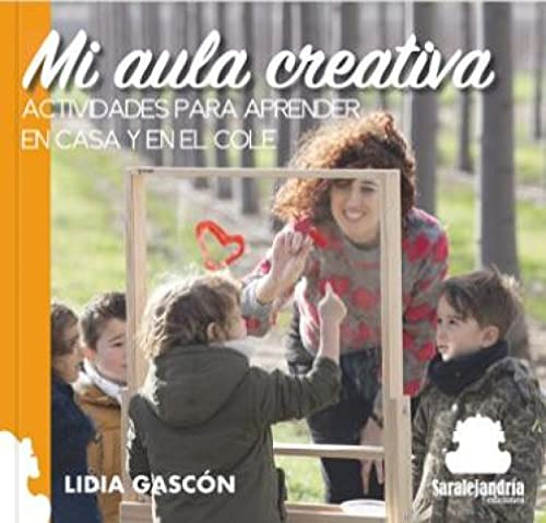 Libro Mi Aula Creativa  De Lidia Gascón  Ed: 1