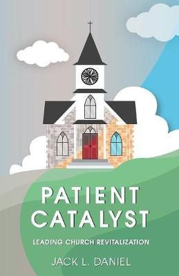 Libro Patient Catalyst - Jack Daniel