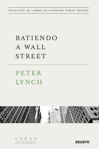 Batiendo A Wall Street - Peter Lynch