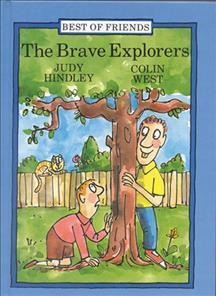 Brave Explorers - Judy Hindley