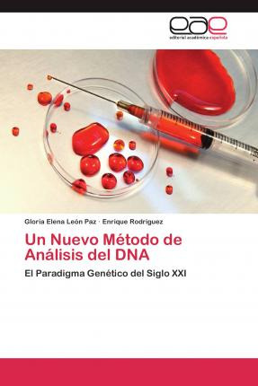 Libro Un Nuevo Metodo De Analisis Del Dna - Leon Paz Glor...